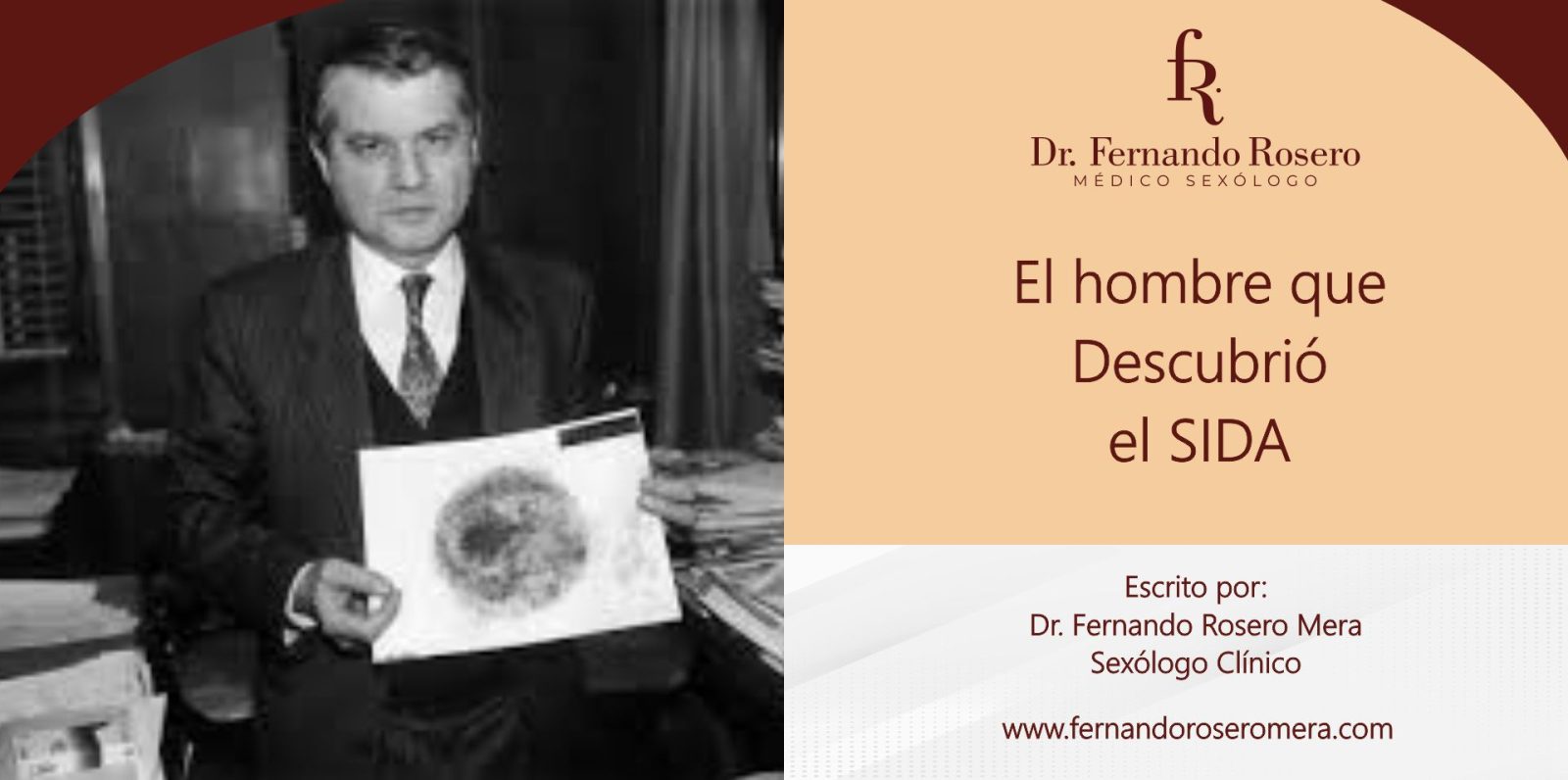 EL HOMBRE QUE DESCUBRIÓ EL SIDA