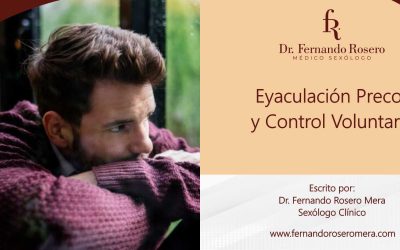 Eyaculación Precoz y Control Voluntario